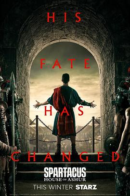 电影：斯巴达克斯：亚述家族第一季